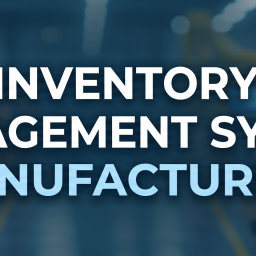 inventory management system manufacturing